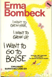 Erma Bombeck, Children Surviving Cancer